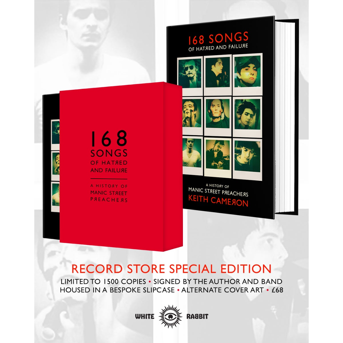 Keith Cameron - 168 Songs of Hatred and Failure - A History of Manic Street Preachers: Record Store Edition Signed Hardback Book