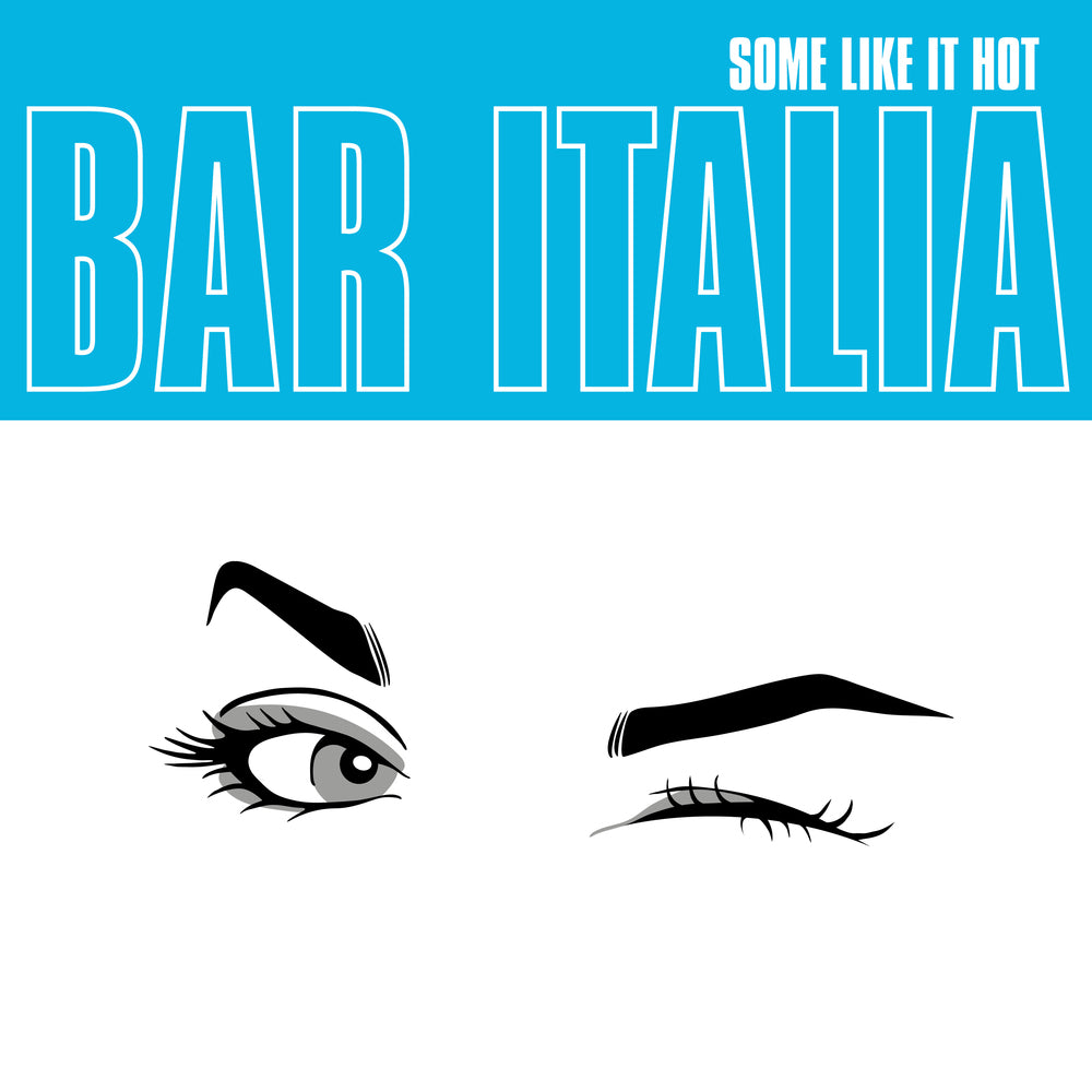 bar italia - Some Like It Hot: Vinyl LP