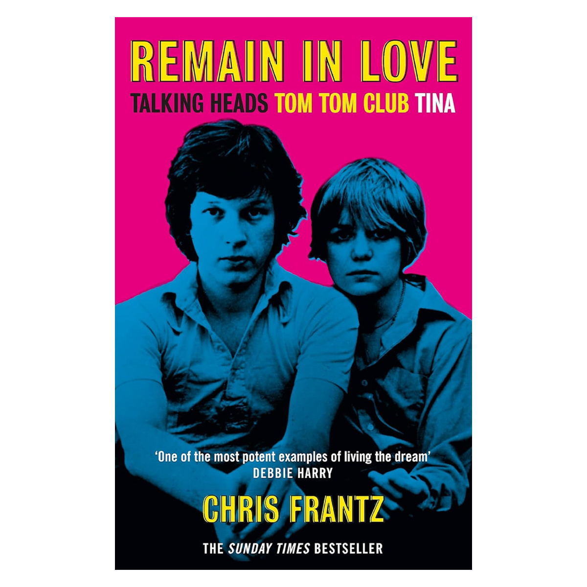 Chris Frantz - Remain in Love: Paperback Book.