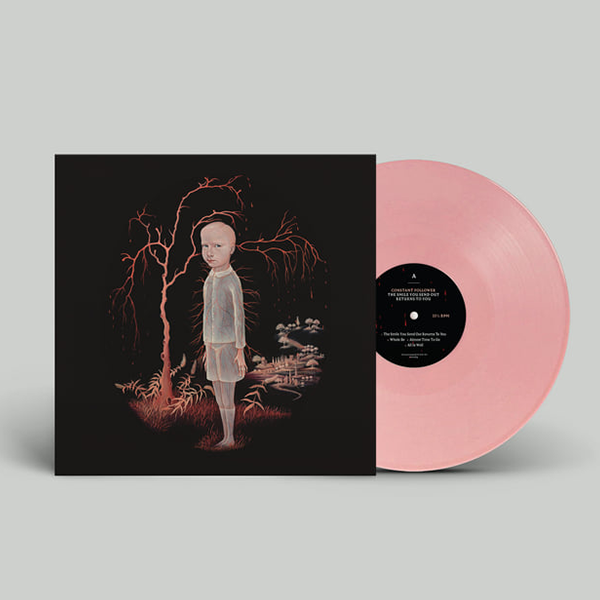 Constant Follower - The Smile You Send Out Returns To You: Limited Pink Vinyl LP