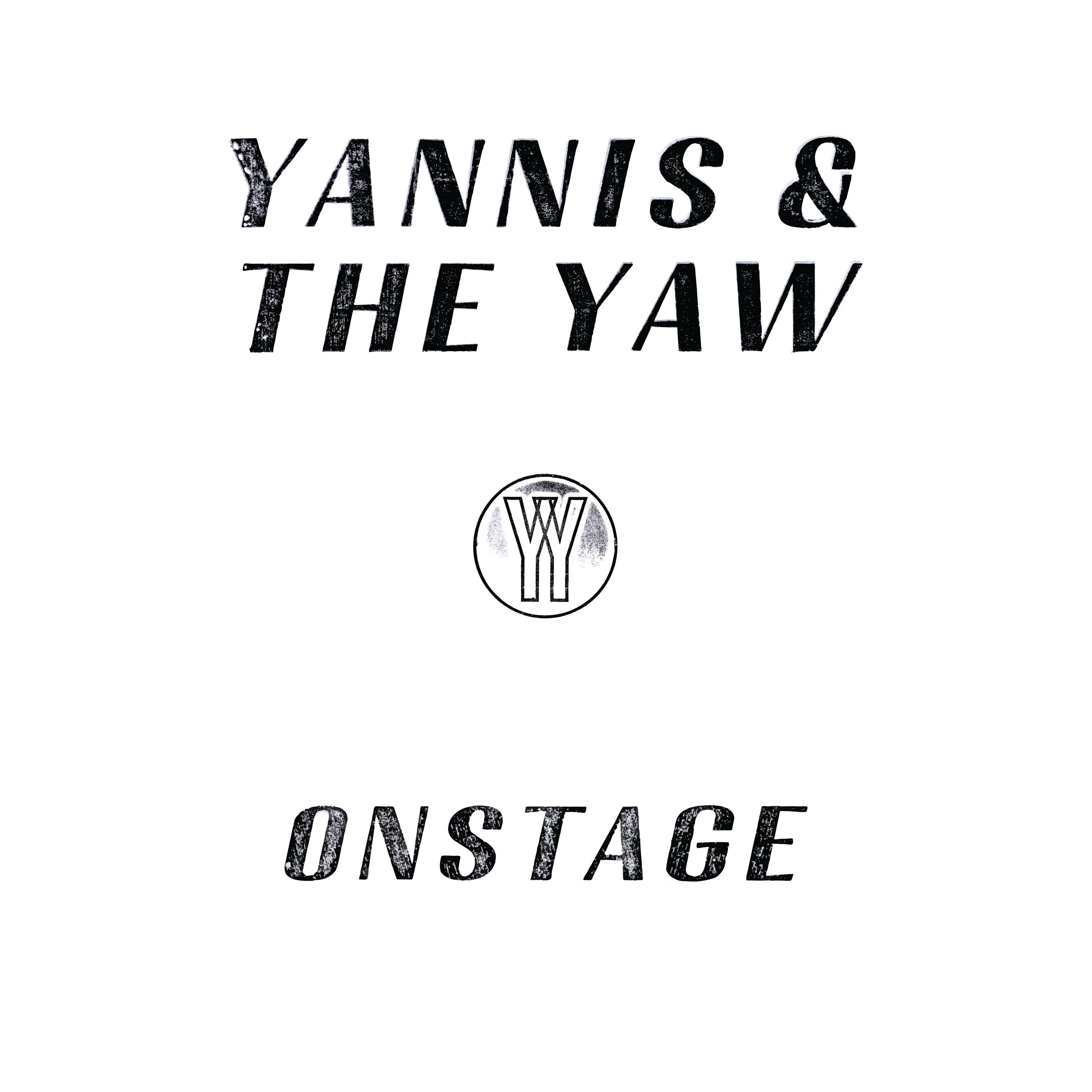 Yannis & The Yaw - Onstage: Vinyl 2LP