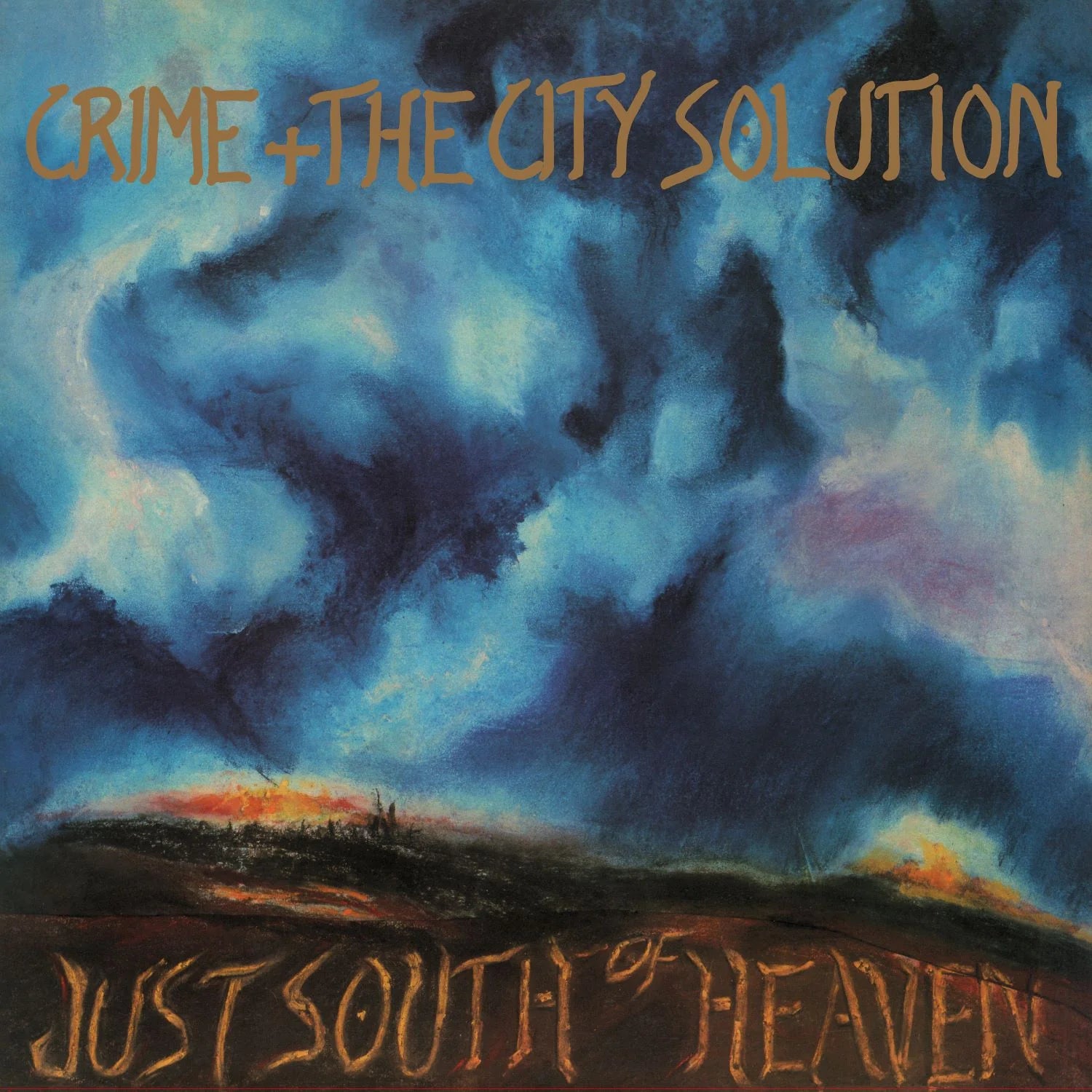 Crime & the City Solution - Just South of Heaven: Limited Blue Vinyl LP