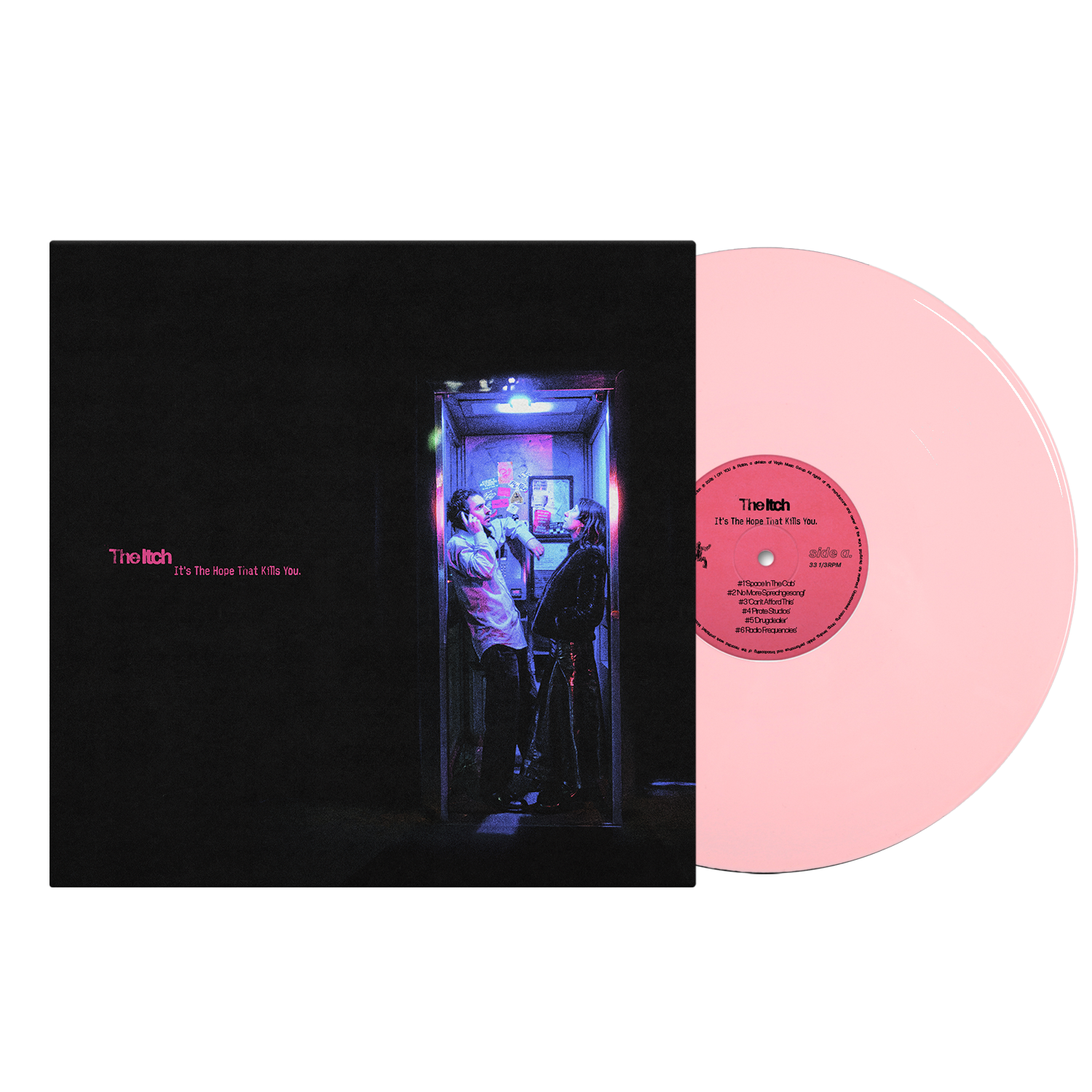 The Itch It’s The Hope That Kills You Pink Vinyl