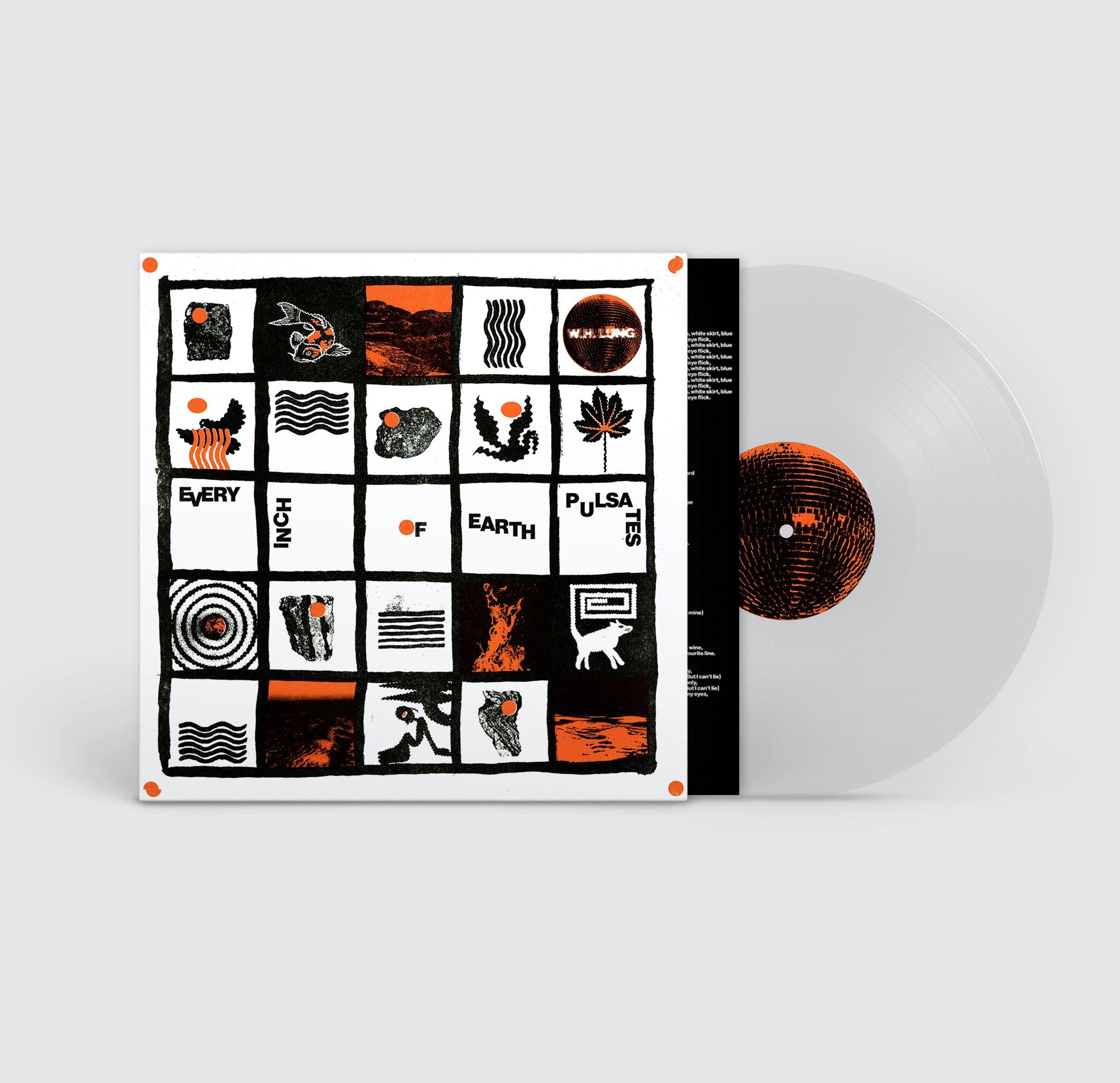 W.H. Lung - Every Inch Of Earth Pulsates: Clear Vinyl LP