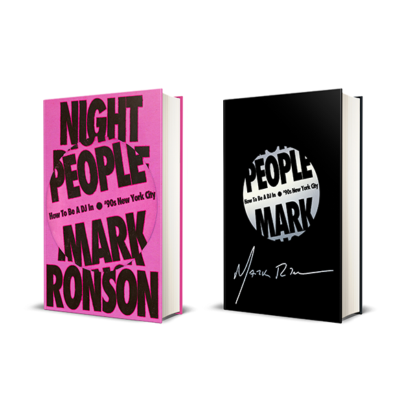 Mark Ronson - Night People - How To Be a DJ in 90s New York City: Signed Hardback Book