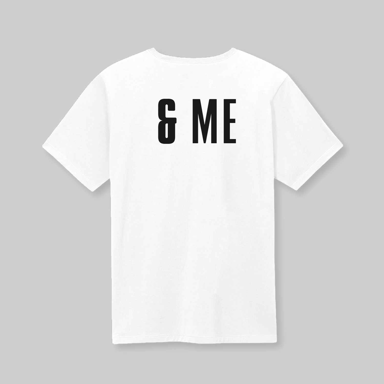 You & Me: T-Shirt