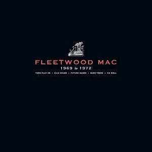 Fleetwood Mac - Fleetwood Mac 1969 to 1972: Vinyl Box Set