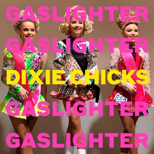 Dixie Chicks - Gaslighter: Vinyl LP