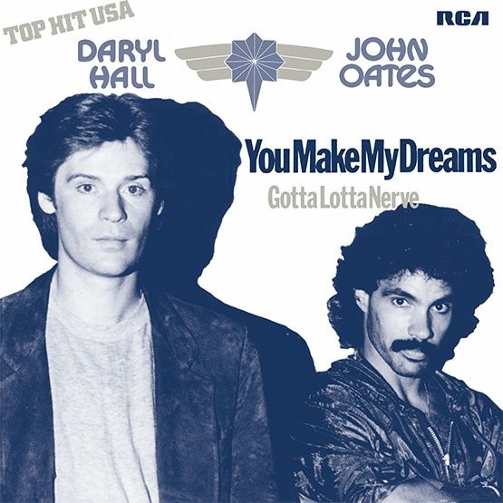 Hall & Oates - You Make My Dreams Come True / Gotta Lotta Nerve: Purple 7" Single
