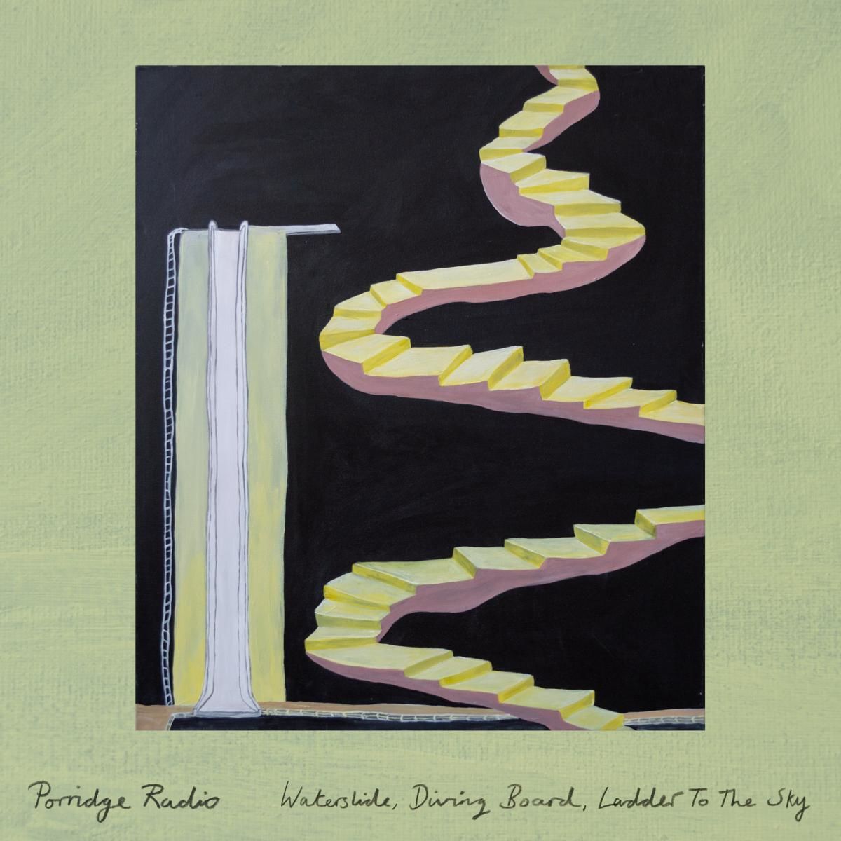 Porridge Radio - Waterslide, Diving Board, Ladder To The Sky: CD