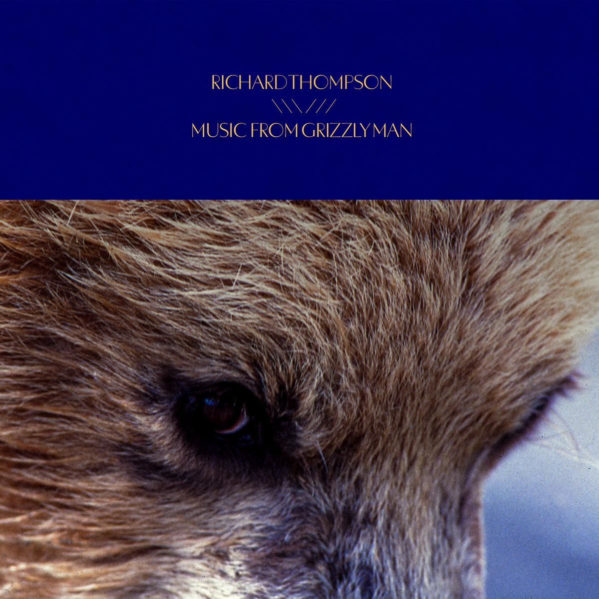 Richard Thompson - Grizzly Man - Soundtrack: CD