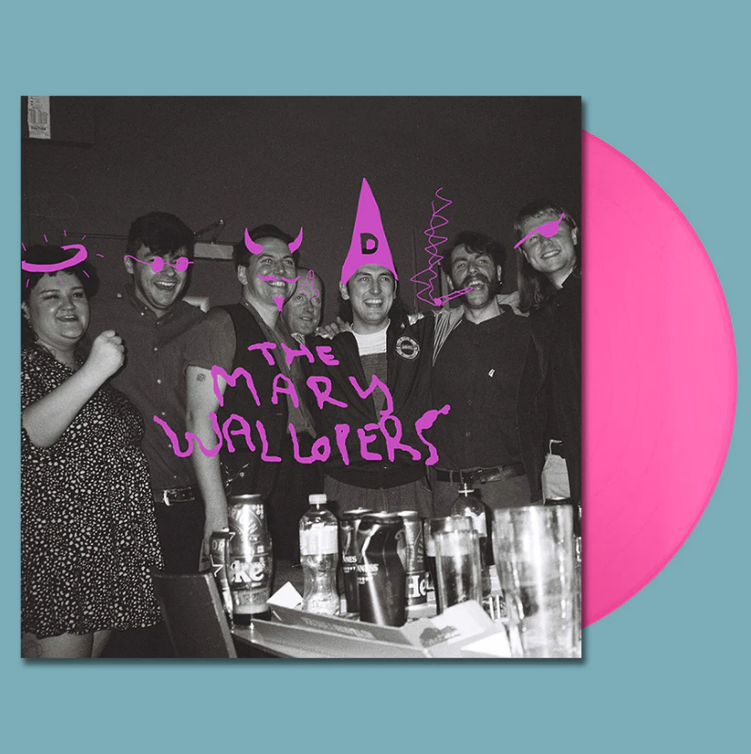 The Mary Wallopers - The Mary Wallopers: Limited Edition Pink Vinyl LP