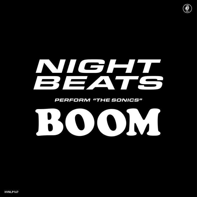 Night Beats feat. The Sonics - Night Beats play The Sonics’ ‘Boom’ (RSD 2019): Vinyl LP