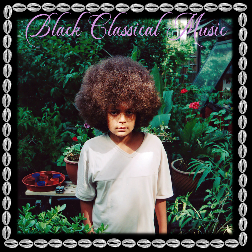 Black Classical Music: Limited Edition White Vinyl 2LP + Signed Print
