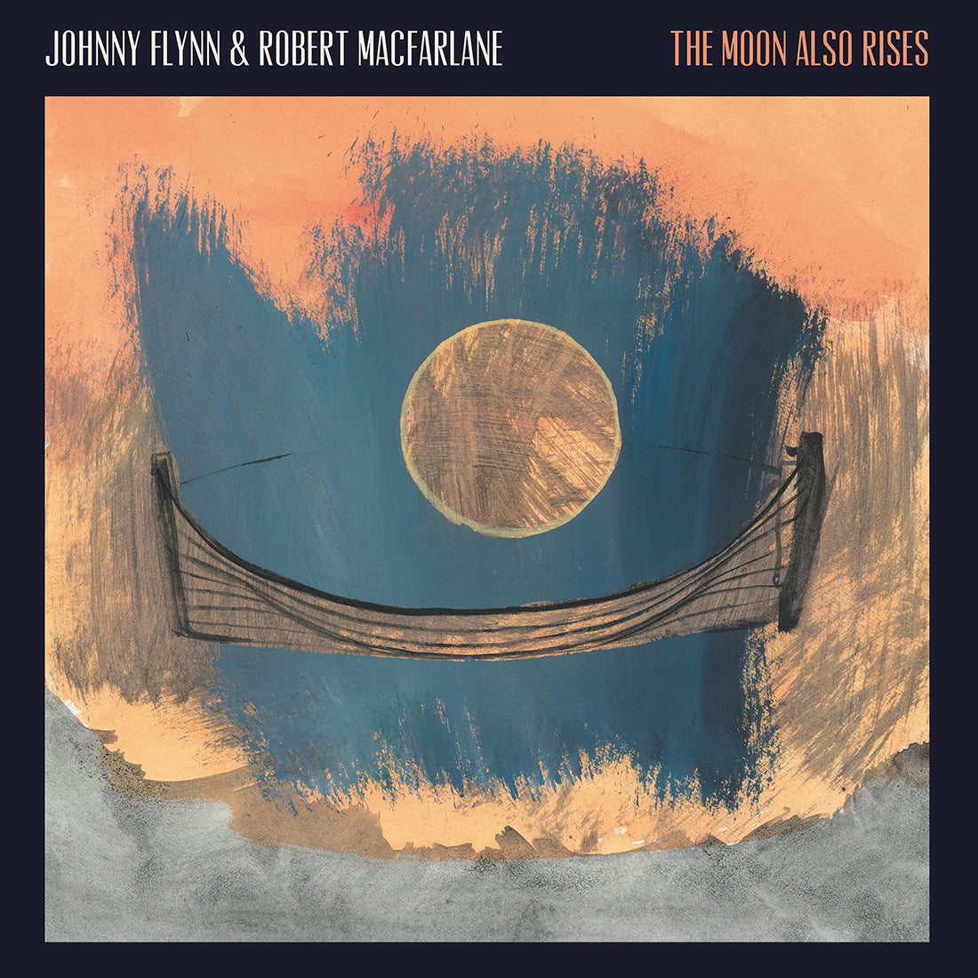 Johnny Flynn, Robert Macfarlane - The Moon Also Rises: CD