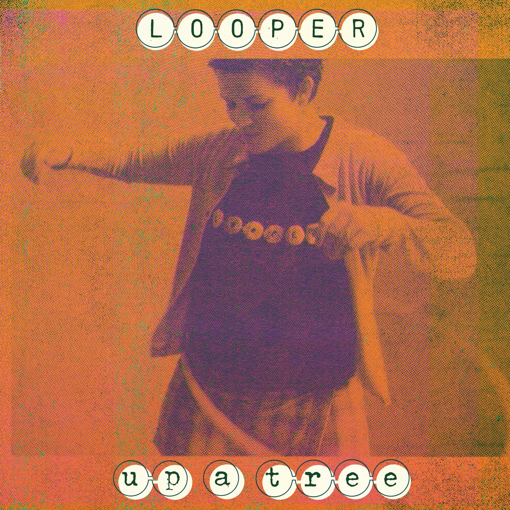 Looper - Up a Tree (25th Anniversary Edition): Vinyl LP + Flexi Disc