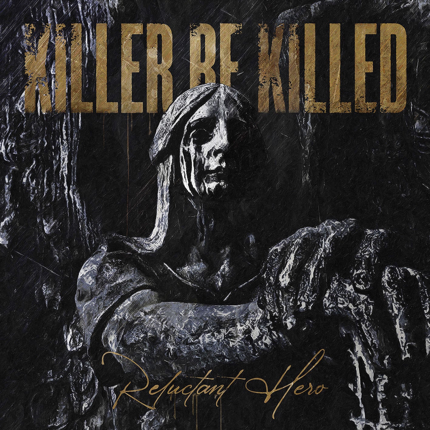 Killer Be Killed - Reluctant Hero: CD 