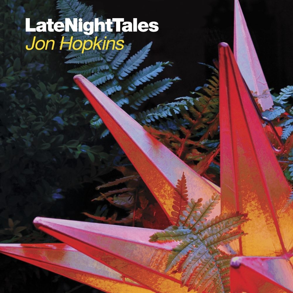 Jon Hopkins - Late Night Tales - Jon Hopkins: CD