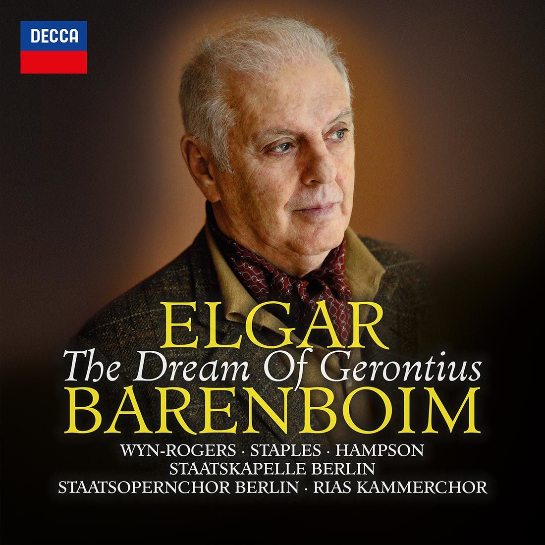 Catherine Wyn Rogers, Andrew Staples, Thomas Hampson, Staatsopernchor Berlin, RIAS Kammerchor, Staatskapelle Berlin, Daniel Barenboim - Elgar - The Dream of Gerontius: CD