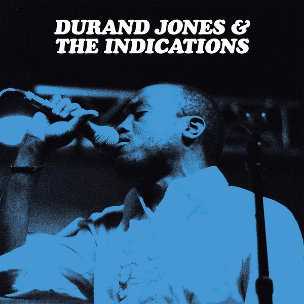 Durand Jones & The Indications - Durand Jones & The Indications: CD