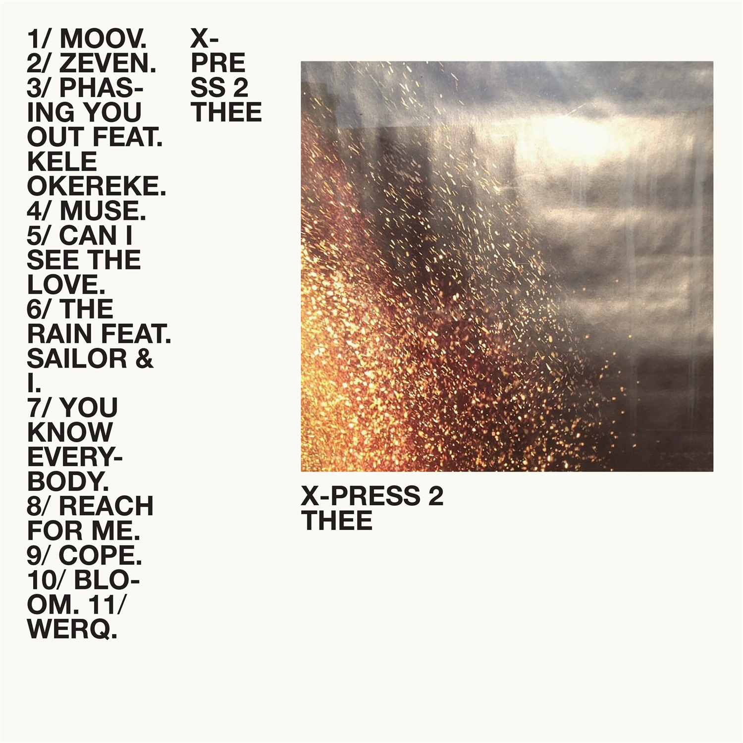 X-Press 2 - Thee: CD