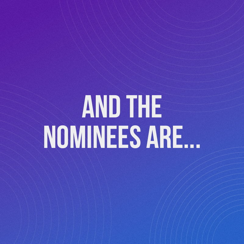 Purple / blue gradient background with white 'And The Nominees Are...' text in the centre.