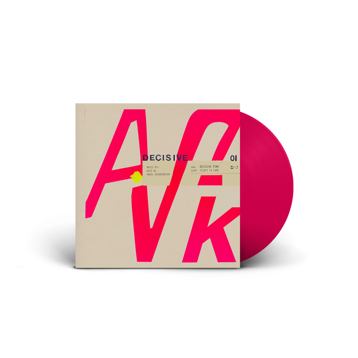 Decisive Pink - Ticket To Fame: Limited Pink Vinyl LP