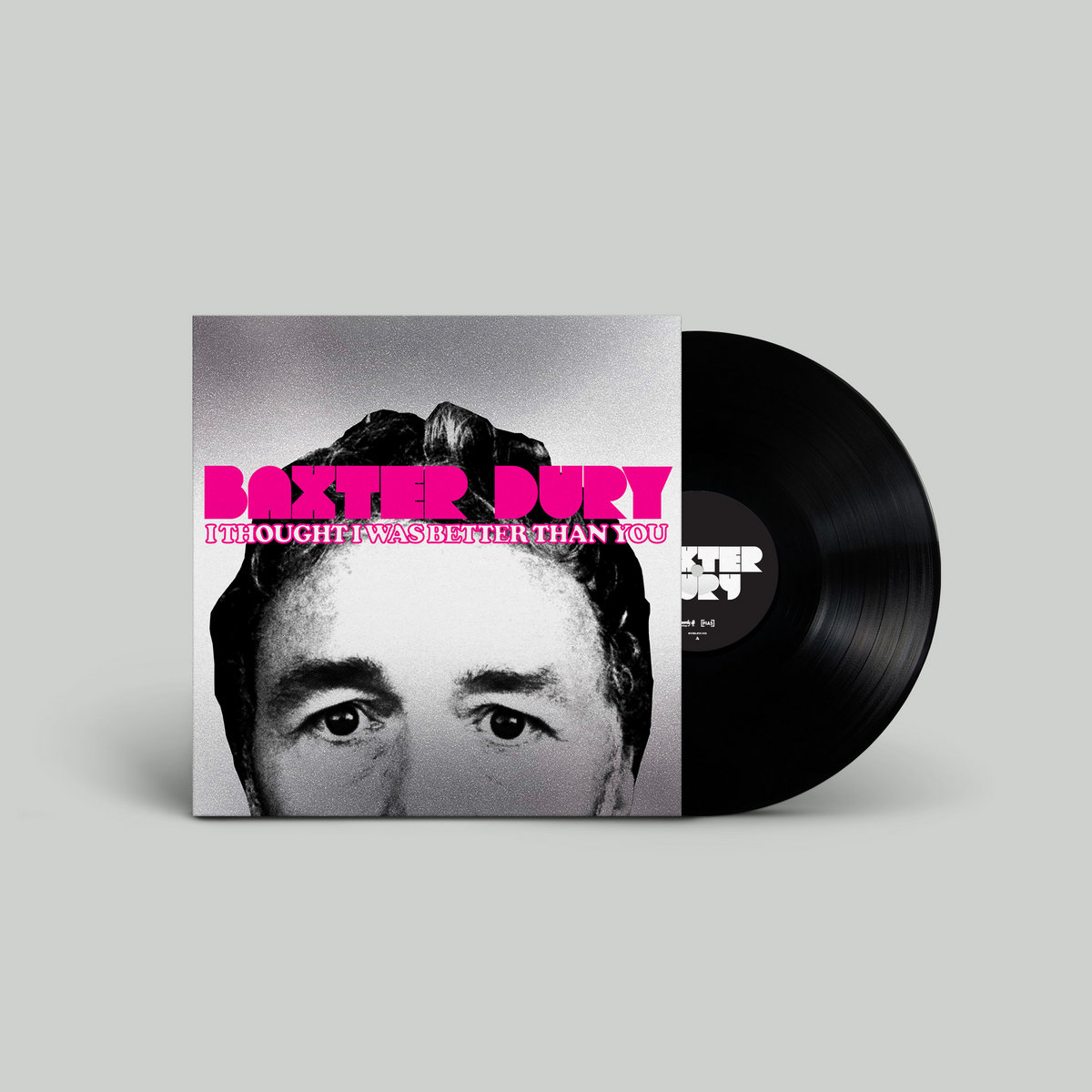 Baxter Dury - I Thought I Was Better Than You: Vinyl LP