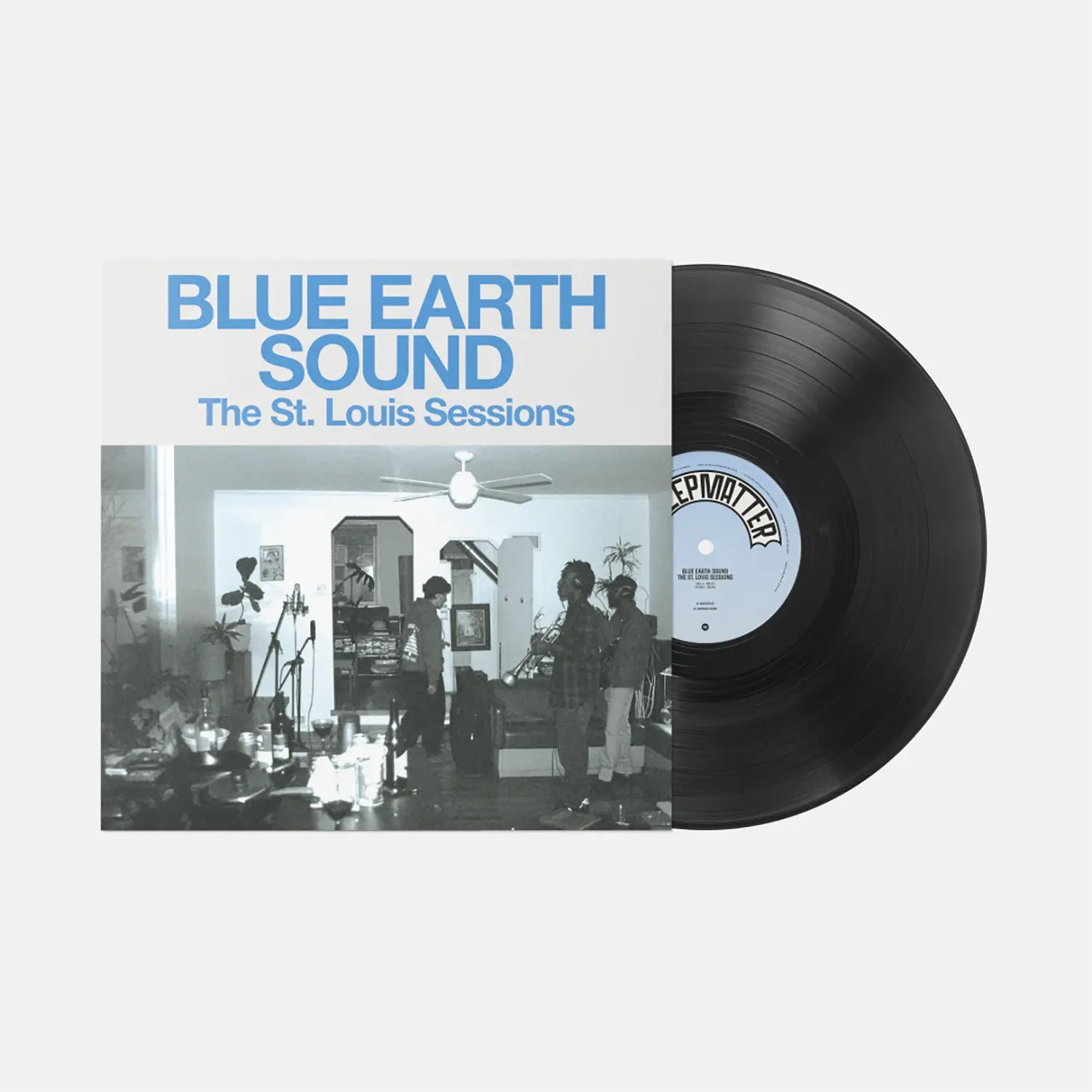 Blue Earth Sound - The St. Louis Sessions: 10" Vinyl EP