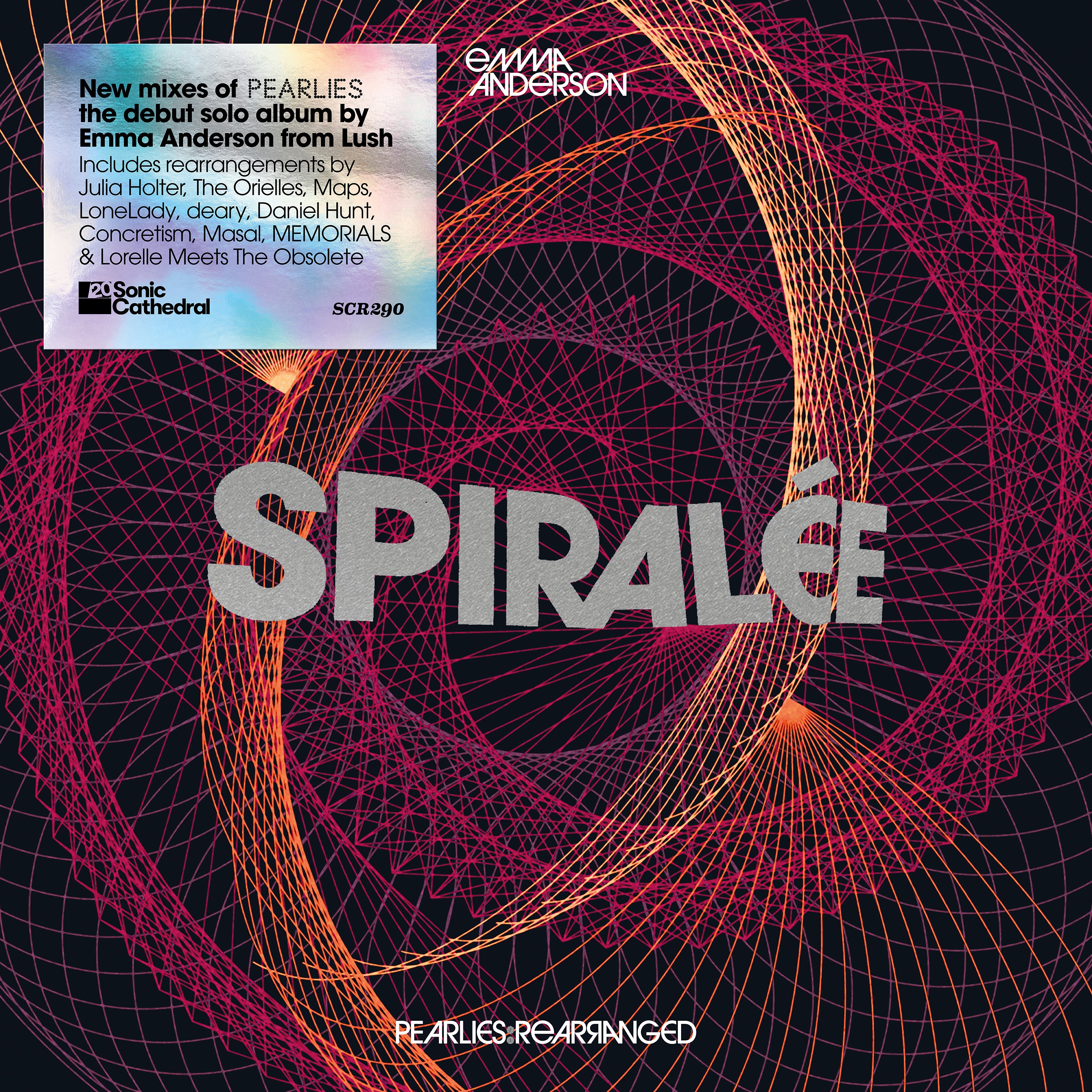 Emma Anderson [Lush] - Spiralée - Pearlies Rearranged: CD