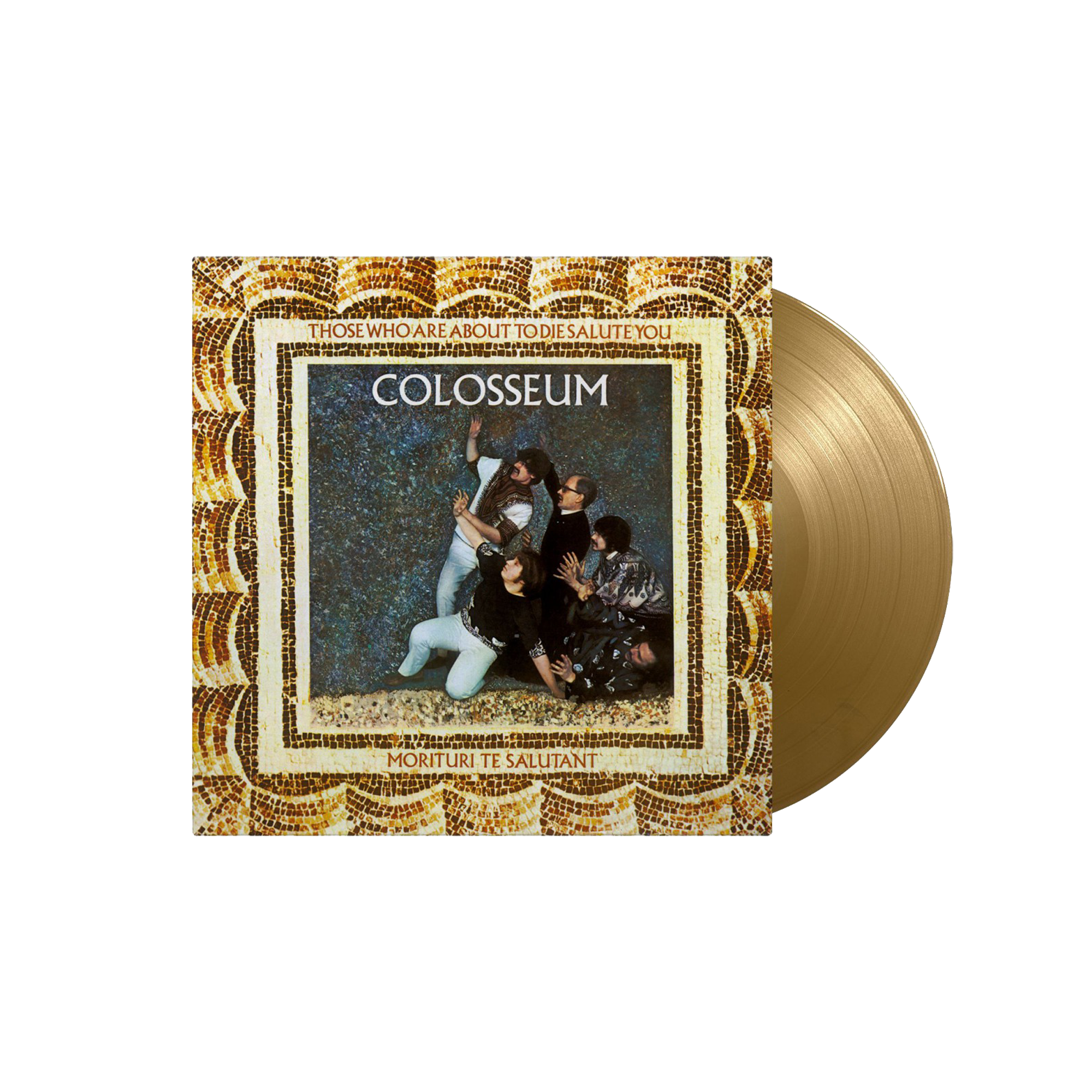 Colosseum - Those Who Are About To Die Salute You: Gold Colour Vinyl LP