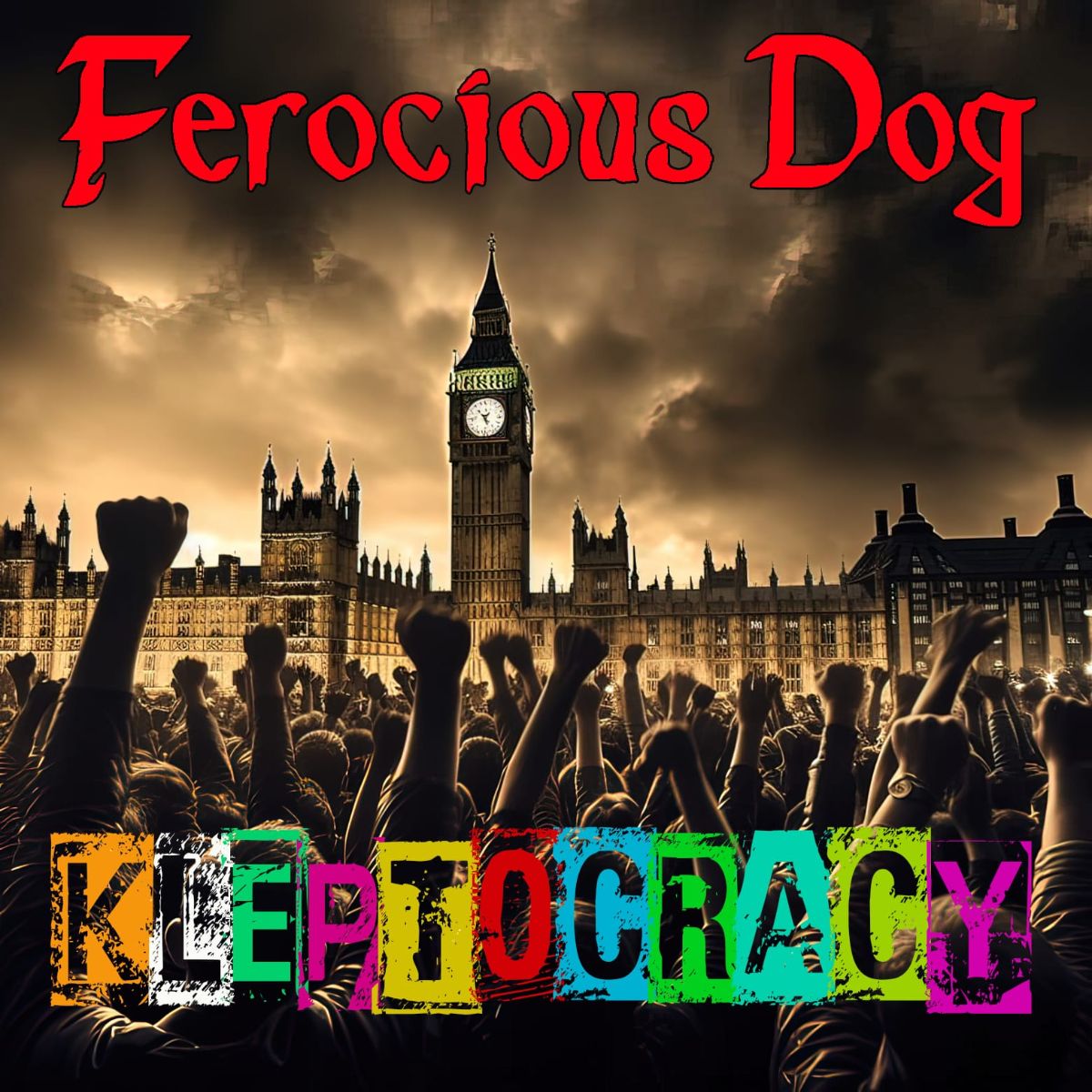 Ferocious Dog - Kleptocracy: CD