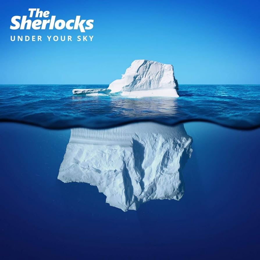 The Sherlocks - Under Your Sky: Vinyl LP