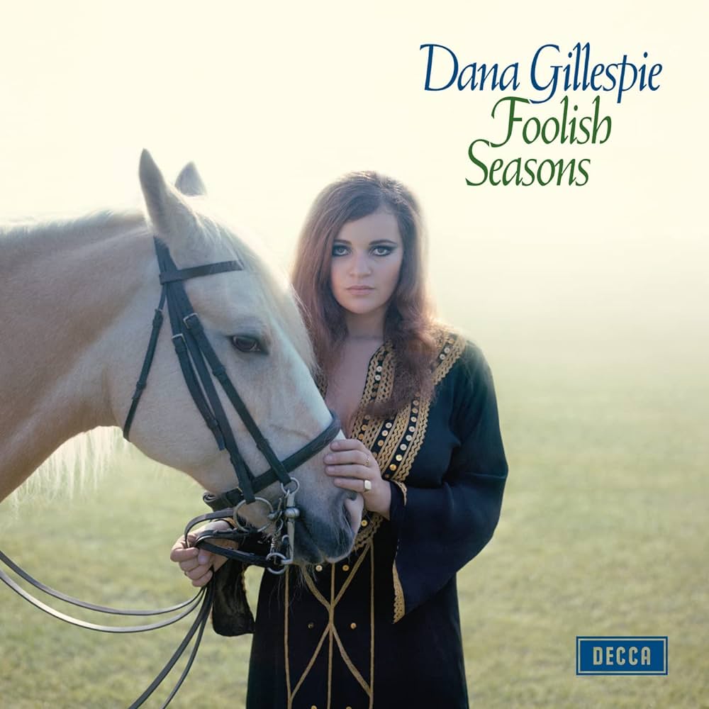 Dana Gillespie - Foolish Seasons: Vinyl LP + Exclusive Signed Print -  Recordstore