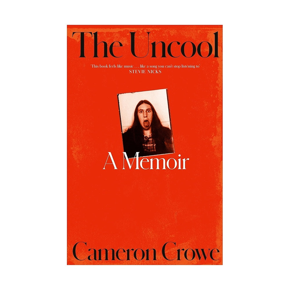 Cameron Crowe - The Uncool: Signed Bookplate Hardback Book