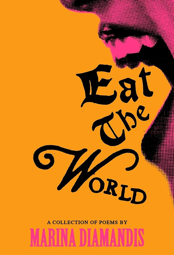 Eat The World - A Collection of Poems: Book + Signed Bookplate