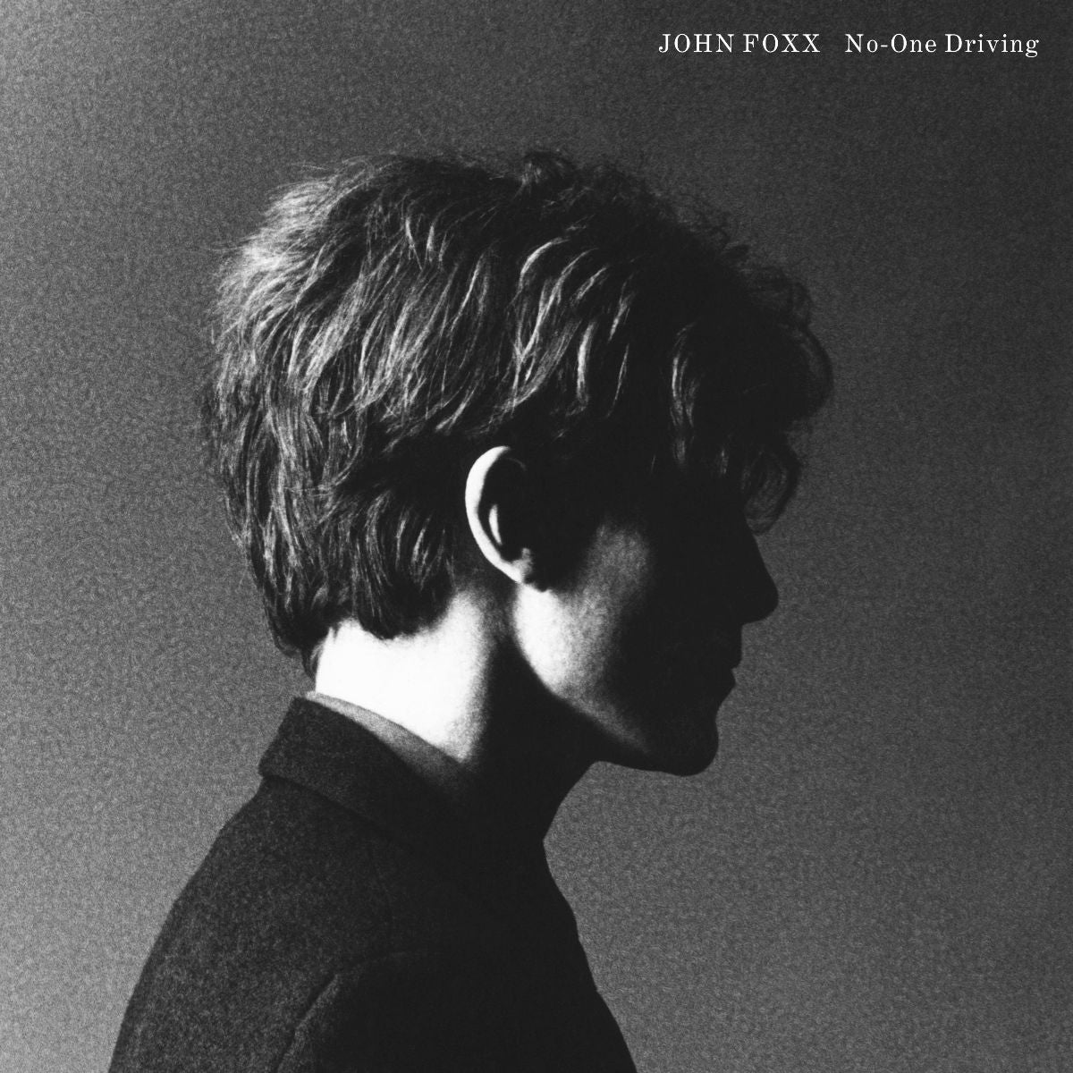 John Foxx - No-One Driving: Vinyl LP