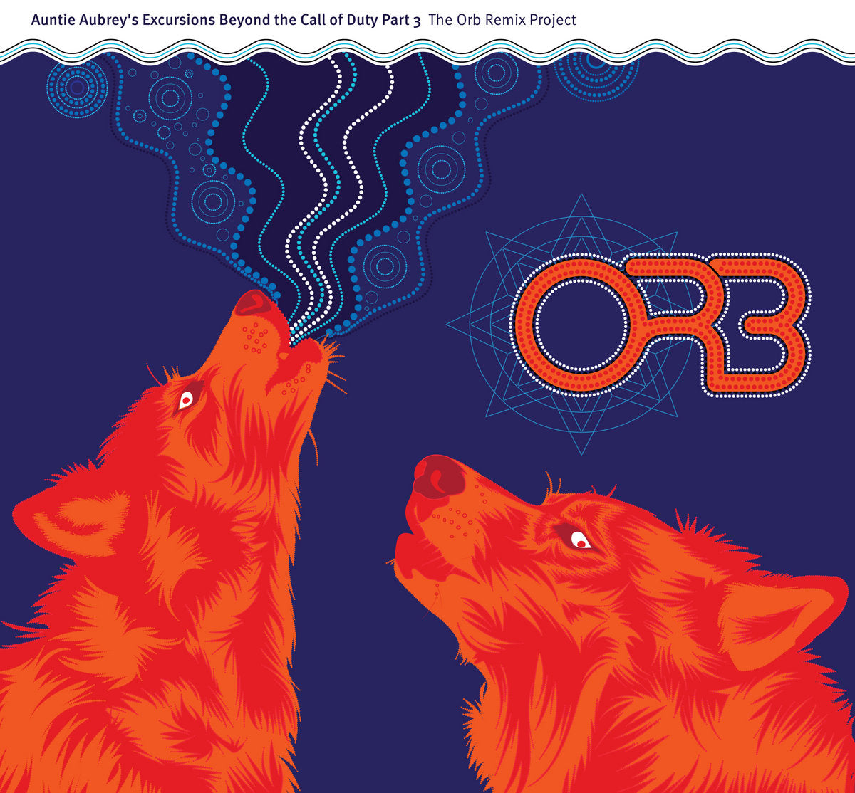 The Orb - Auntie Aubrey's Excursions Beyond The Call Of Duty Part 3: 2CD