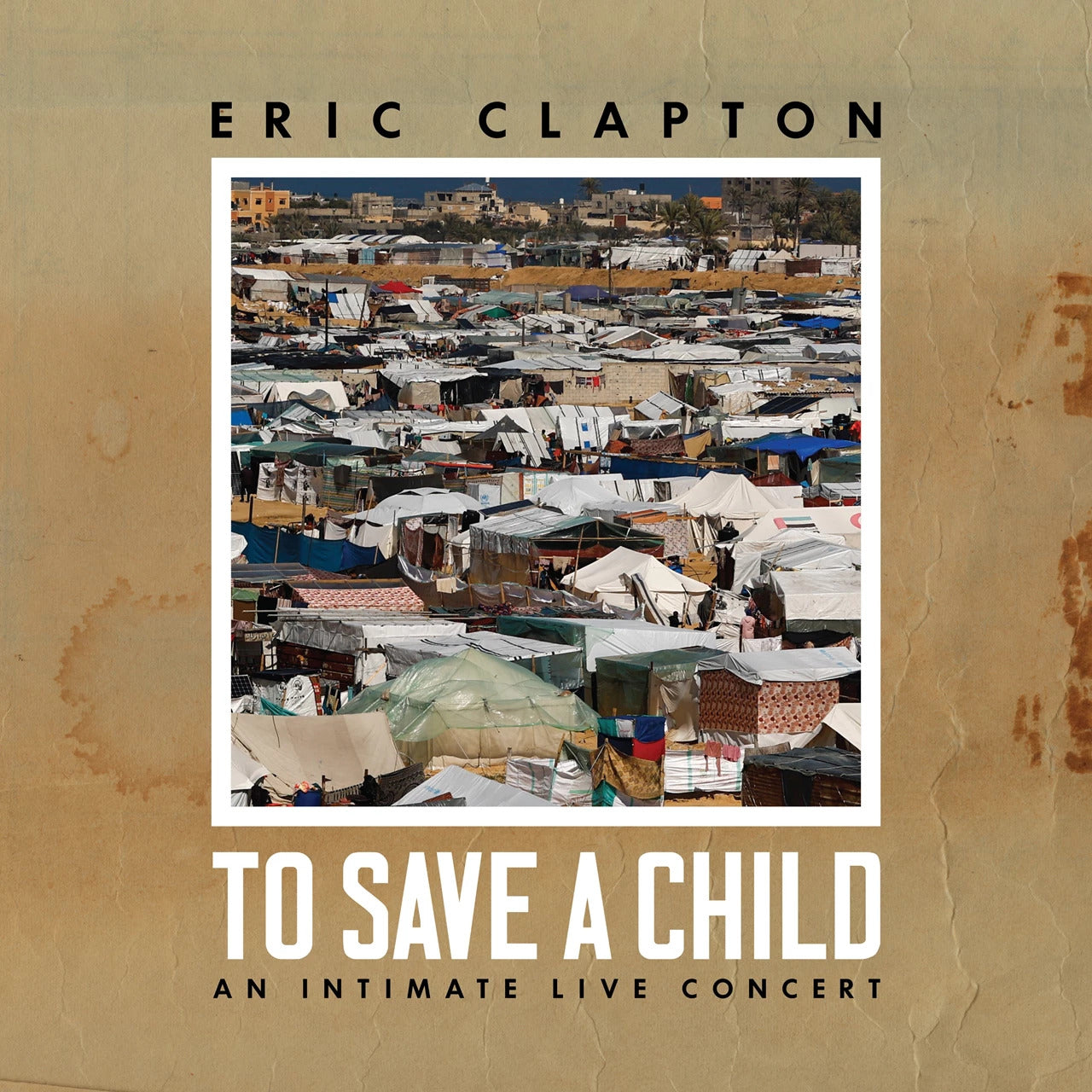 Eric Clapton - To Save A Child: Vinyl 2LP