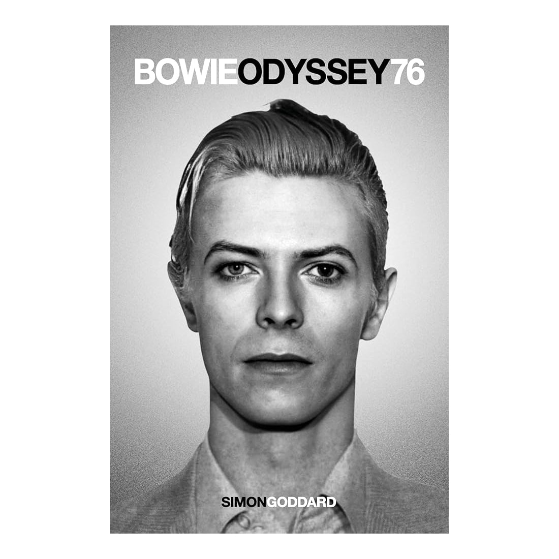 Simon Goddard - Bowie Odyssey 76: Hardback Book