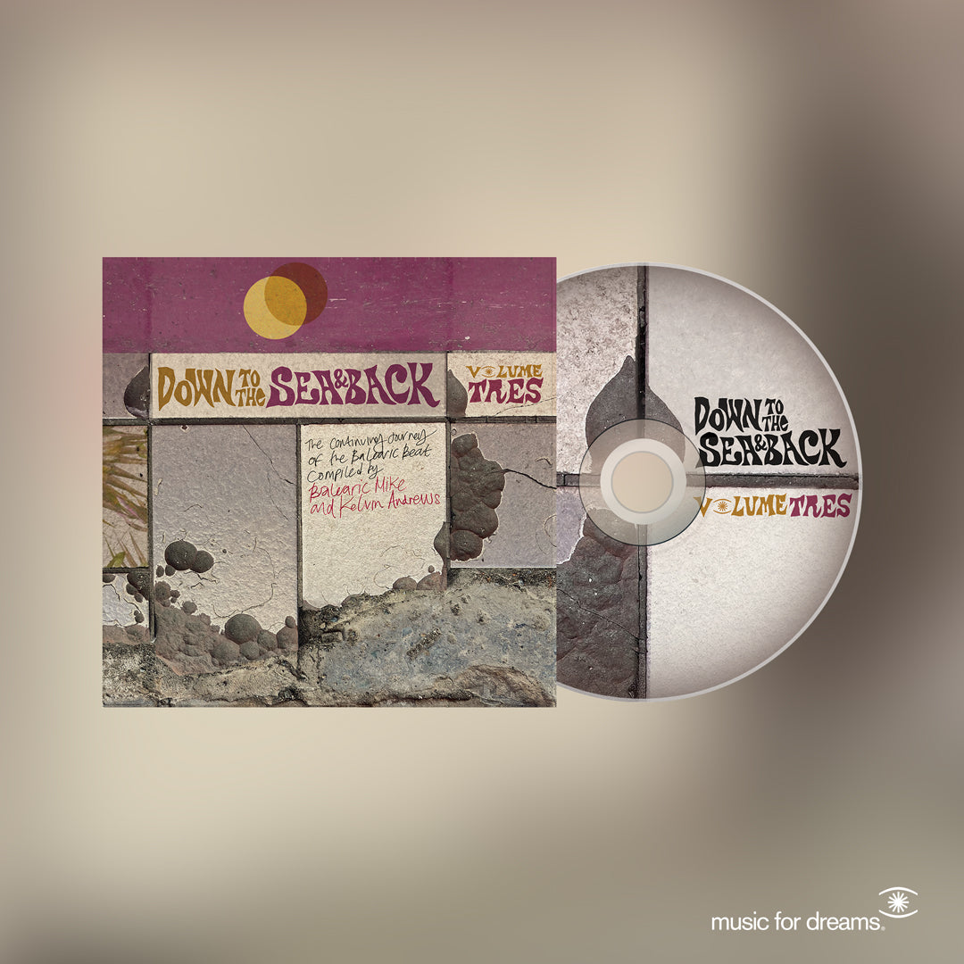 Various Artists - Down To The Sea & Back - Volume Tres. The Continuing Journey of the Balearic Beat: Limited Glass Mastered CD