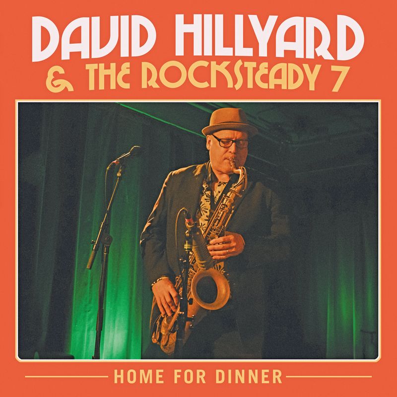 David Hillyard & The Rocksteady Seven - Home For Dinner: Transparent Red Vinyl LP