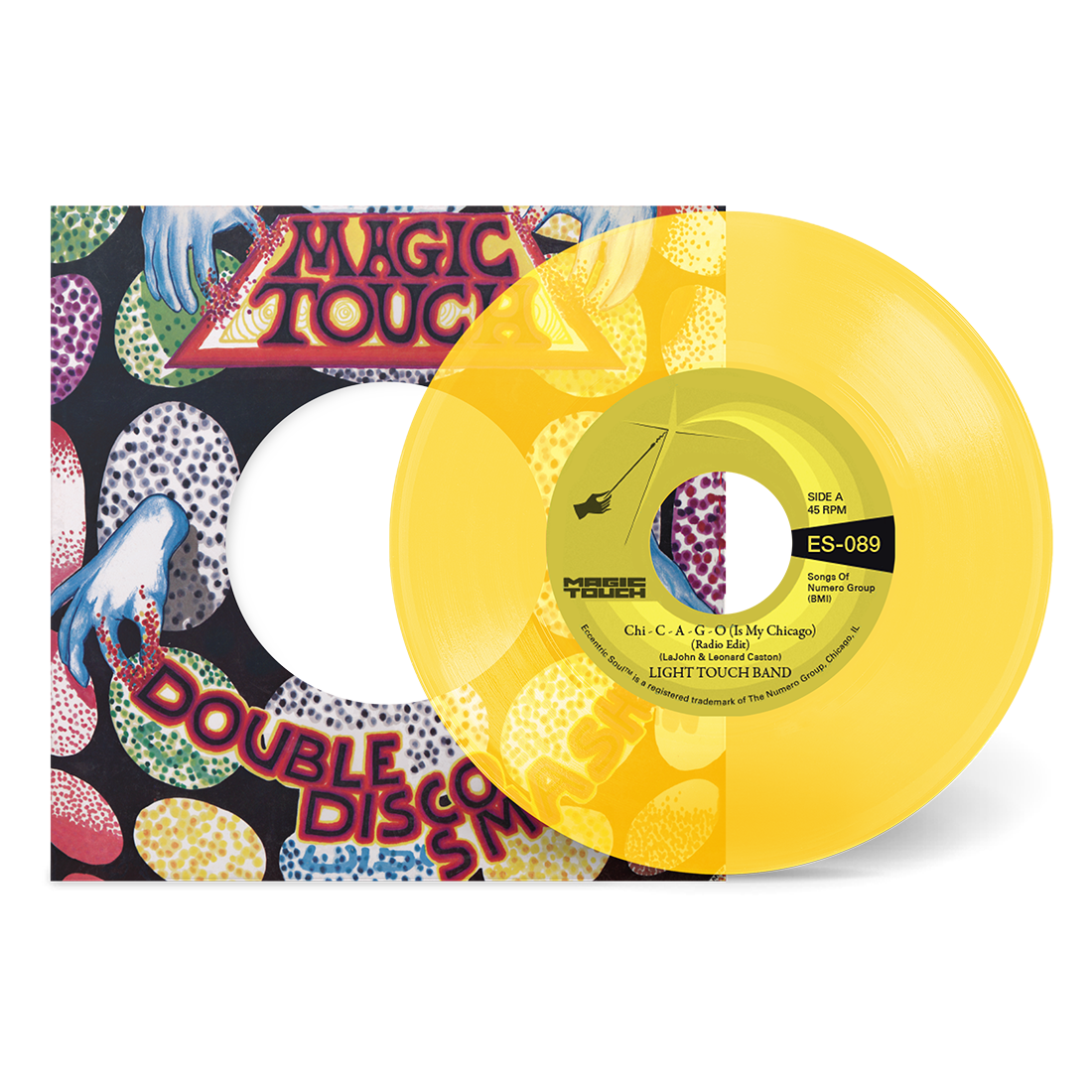 Light Touch Band & Magic Touch - Chi - C - A - G - O (Is My Chicago) b-w Sexy Lady (Radio Edit): Clear Yellow 7" Vinyl