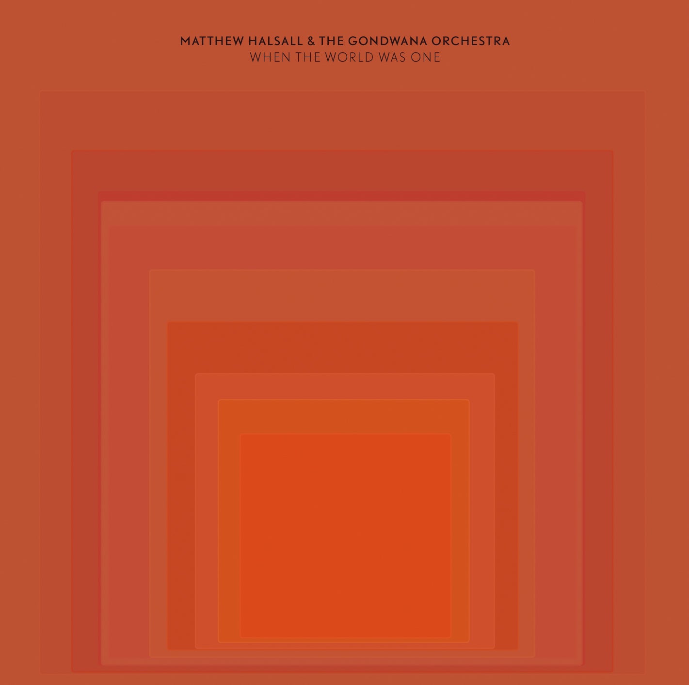 Matthew Halsall - When The World Was One: Vinyl 2LP