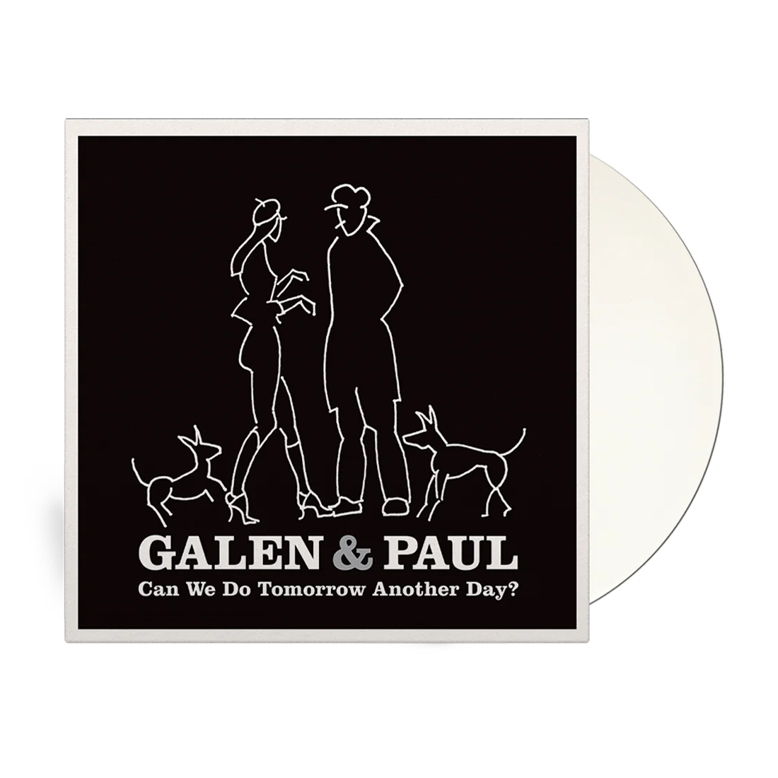 Galen & Paul - Can We Do Tomorrow Another Day? Limited White Vinyl LP + Signed Artcard