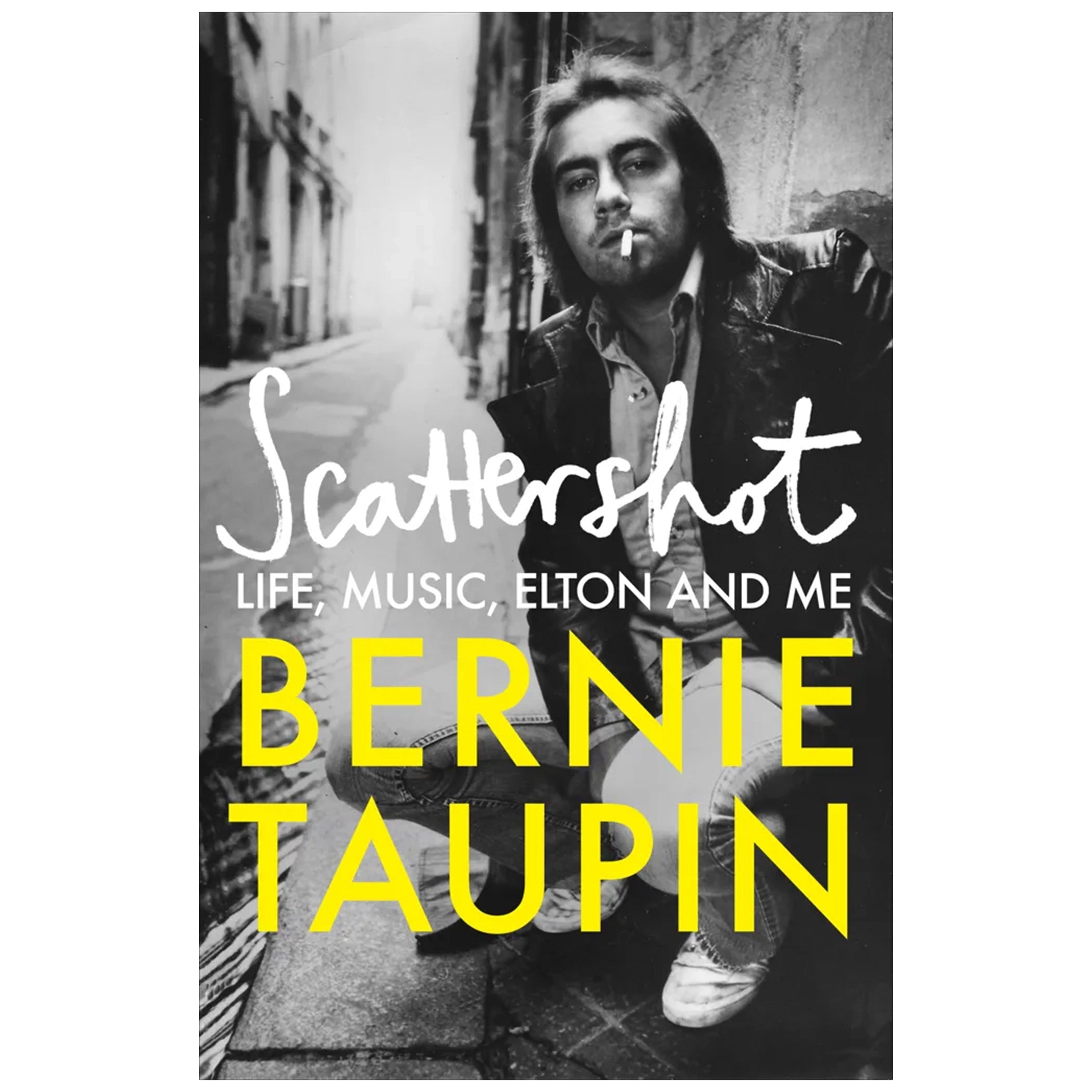 Bernie Taupin - Scattershot - Life, Music, Elton and Me: Signed Hardback Book