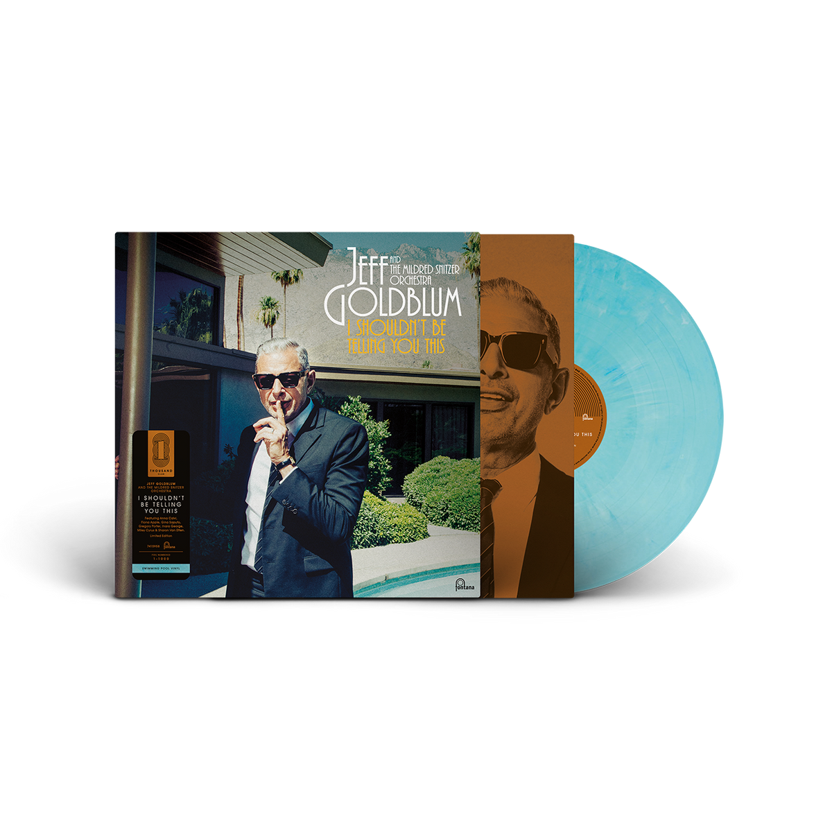 Jeff Goldblum And The Mildred Snitzer Orchestra - I Shouldn’t Be Telling You This (The Thousand Club) - Pressings Nos. 2-10