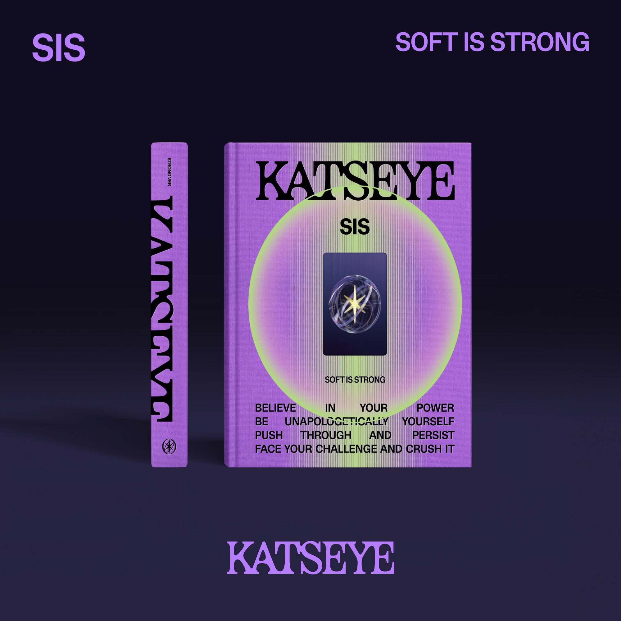 KATSEYE - KATSEYE - "SIS (Soft Is Strong) - Strong Ver." - Official Store Exclusive