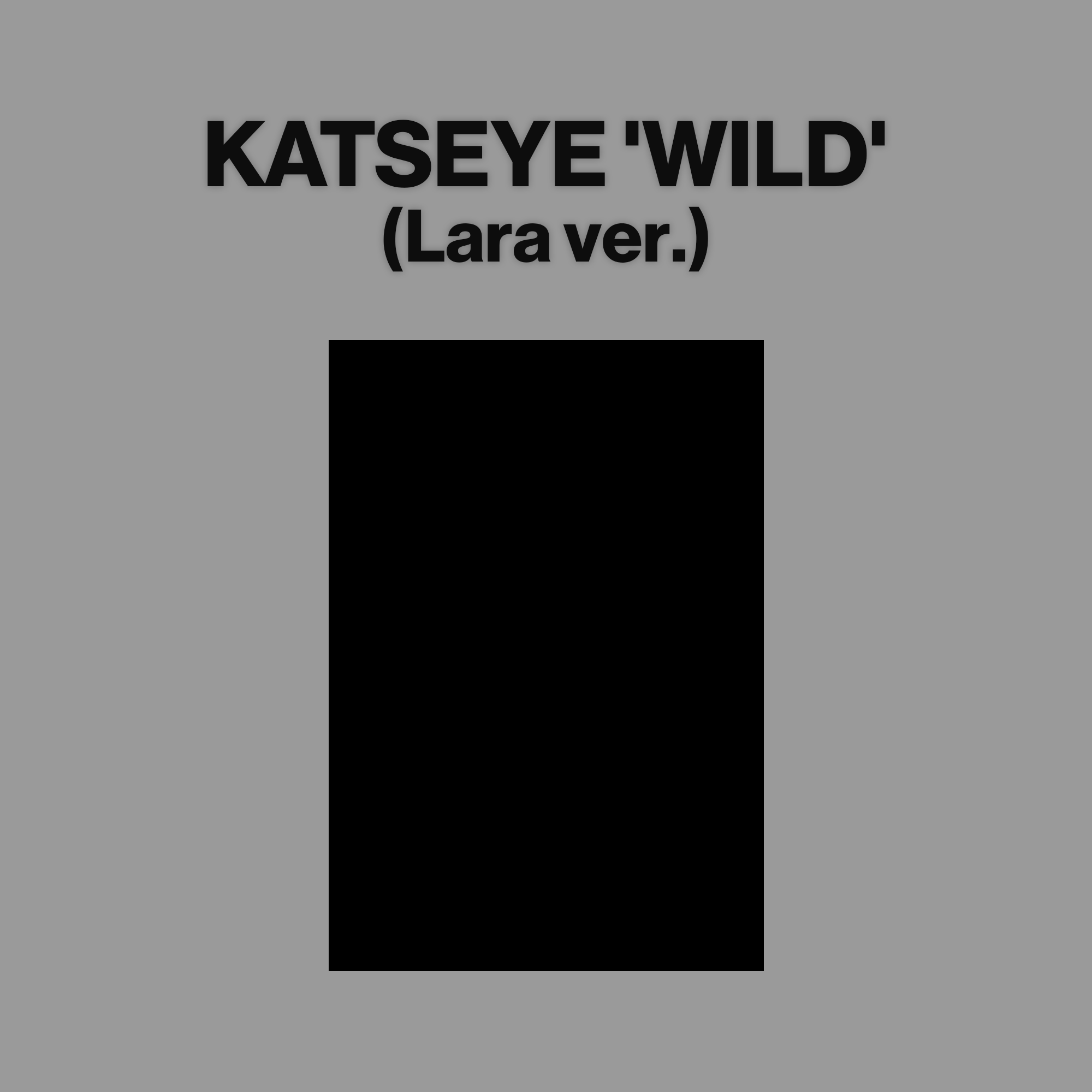 KATSEYE - WILD (Lara ver.)