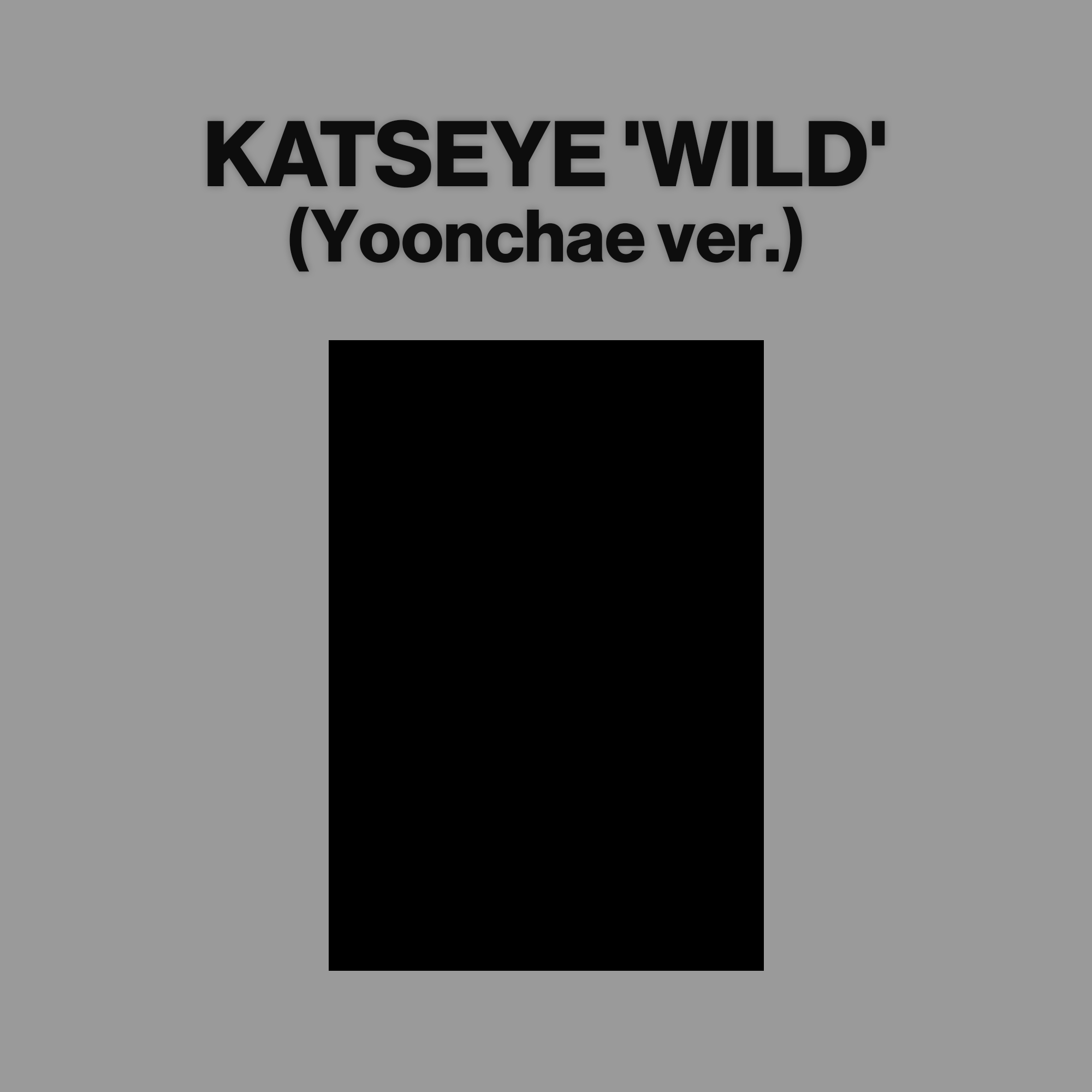 KATSEYE - WILD (Yoonchae ver.)